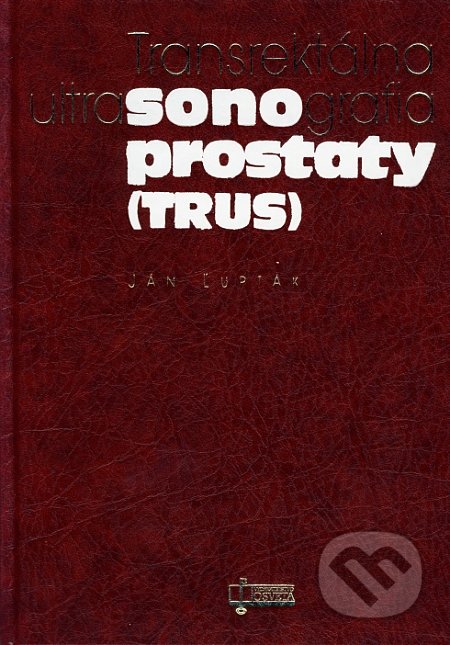 Transrektálna ultrasonografia prostaty ((TRUS))