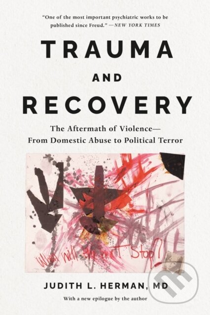 Trauma and Recovery