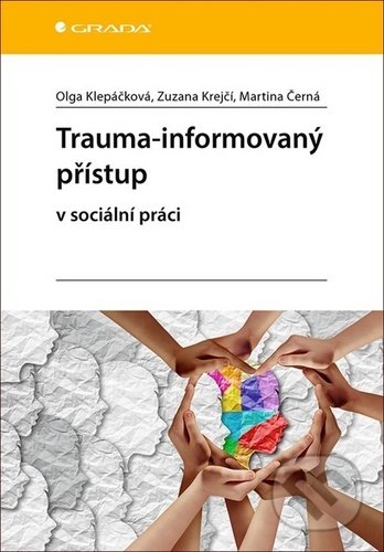 Trauma-informovaný přístup (v sociální práci)
