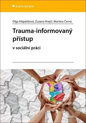 Trauma-informovaný přístup (v sociální práci)