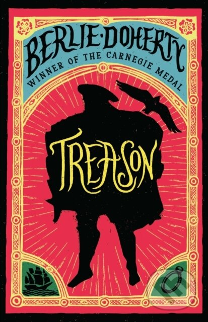 Treason (The thrilling Tudor adventure)