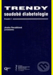Trendy soudobé diabetologie (svazek 2)