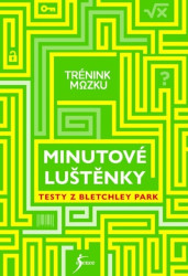 Trénink mozku: Minutové luštěnky - kniha z kategorie Hádanky a říkanky