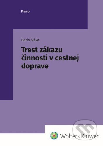 Trest zákazu činnosti v cestnej doprave