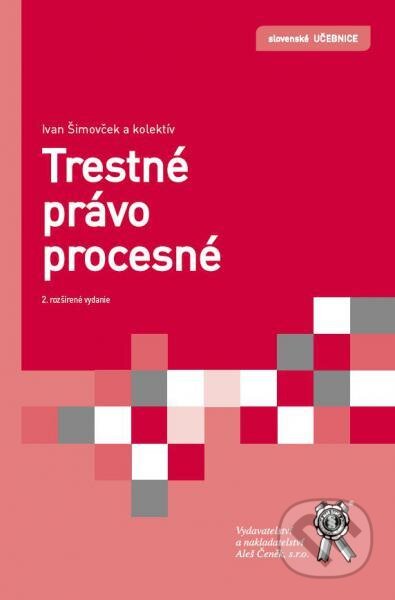 Trestné právo procesné (2. rozšírené vydanie)
