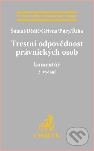 Trestní odpovědnost právnických osob (2. vydání)