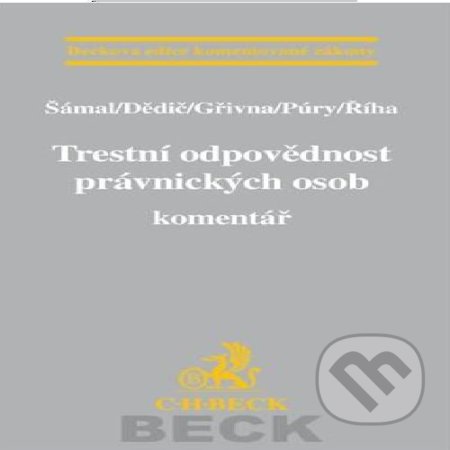 Trestní odpovědnost právnických osob (komentář)