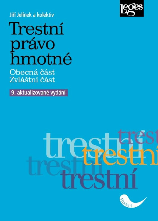 Trestní právo hmotné - autorů kolektiv, Jiří Jelínek