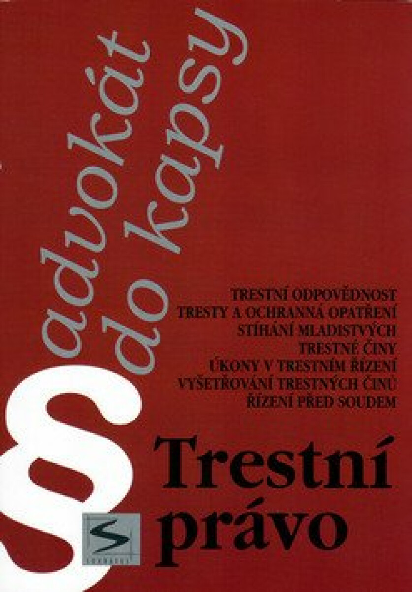 Trestní právo - Karel Cibulka, Veronika Cibulková