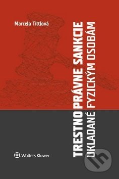 Trestnoprávne sankcie ukladané fyzickým osobám