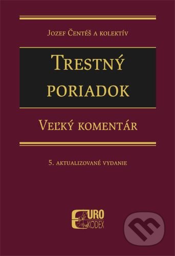 Trestný poriadok - Veľký komentár