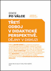 Třetí odboj v didaktické perspektivě (Dějiny v diskuzi) - kniha z kategorie Historie