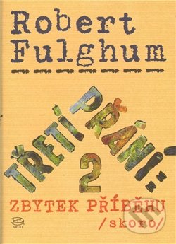 Třetí přání 2. (Zbytek příběhu (skoro))