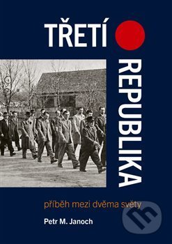 Třetí republika (Příběh mezi dvěma světy)