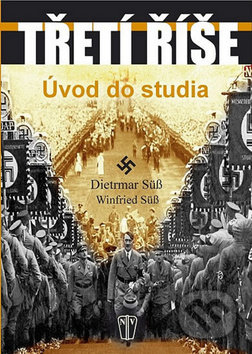 Třetí říše (Úvod do studia)