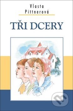 Tři dcery