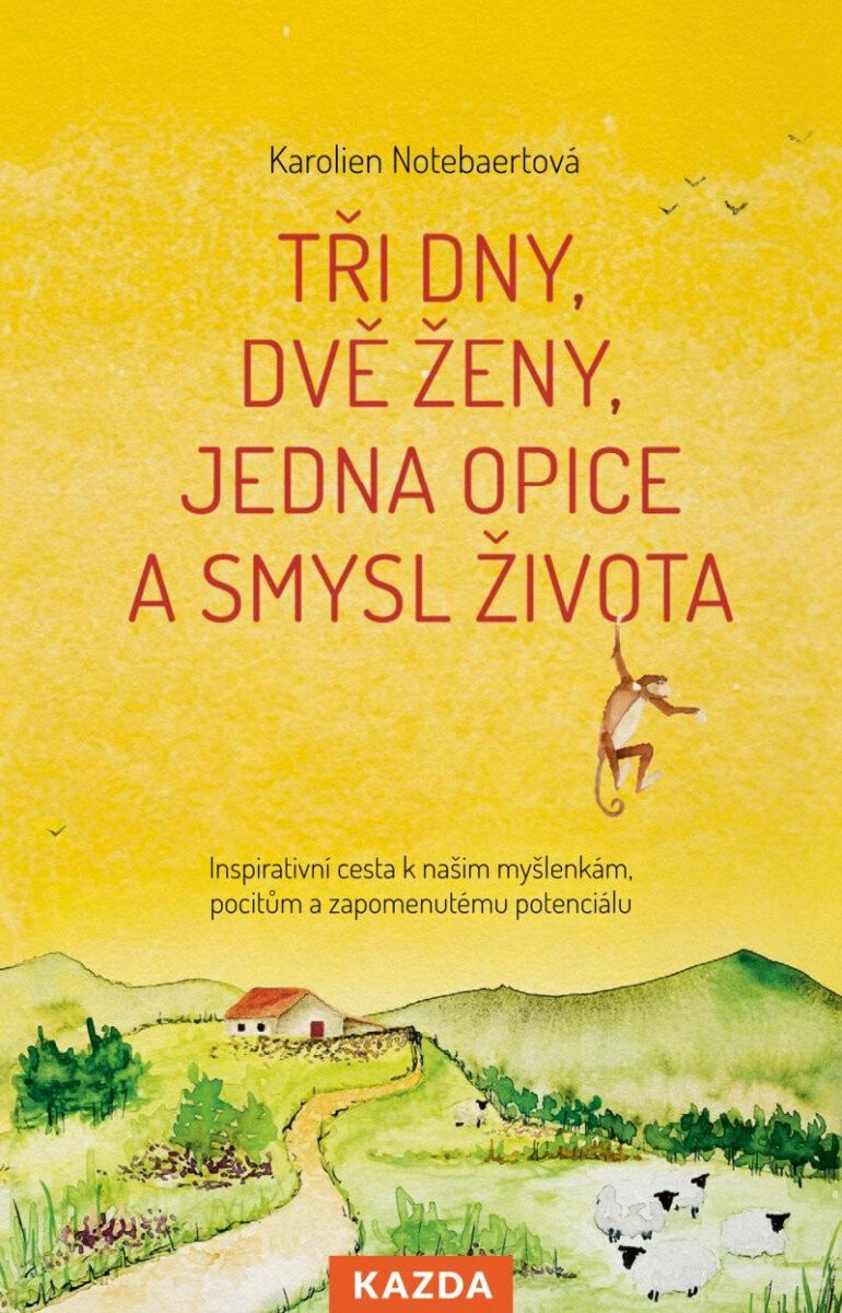 Tři dny, dvě ženy, jedna opice a smysl života - Karolien Notebaertová