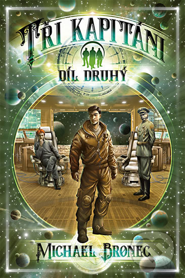Tři kapitáni (Díl druhý - brožovaná)