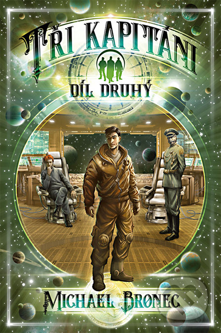 Tři kapitáni (Díl druhý - vázaná)