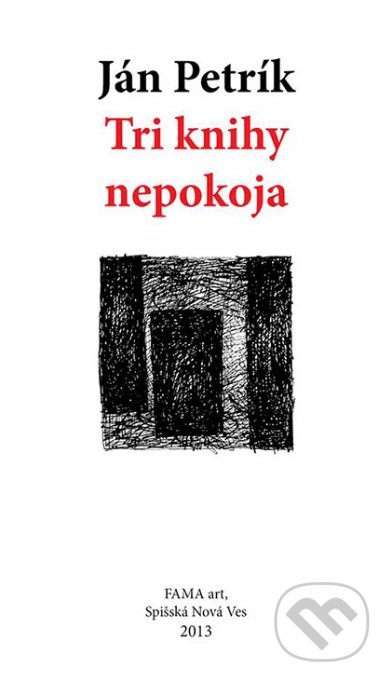 Tri knihy nepokoja