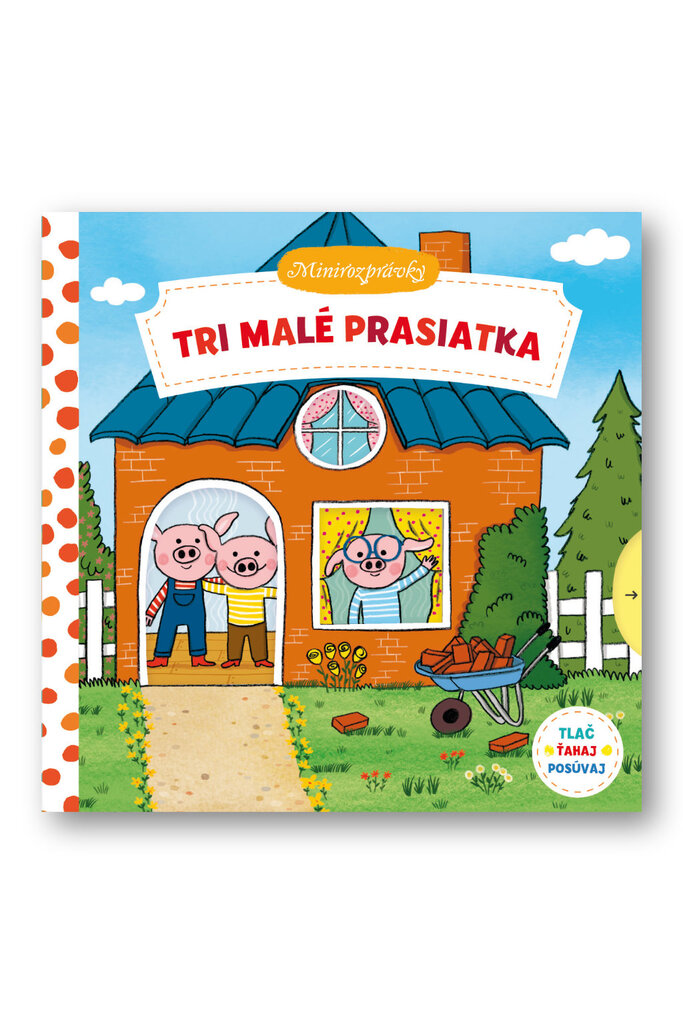 Tri malé prasiatka Minirozprávky