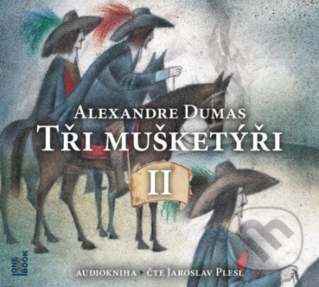 Tři mušketýři (díl - 2)