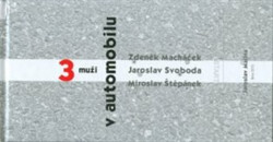 Tři muži v automobilu