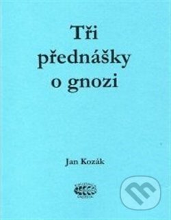 Tři přednášky o gnozi