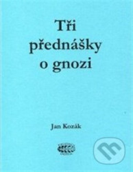 Tři přednášky o gnozi