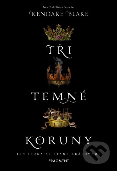 Tři temné koruny (Jen jedna se stane královnou)