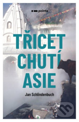 Třicet chutí Asie