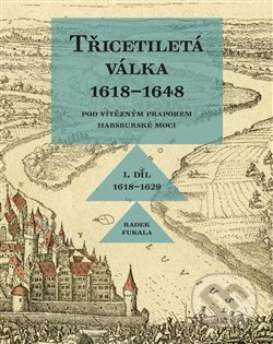 Třicetiletá válka 1618–1648