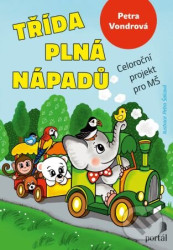 Třída plná nápadů (Celoroční projekt pro MŠ)