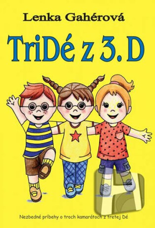 Tridé z 3.D (slovensky)