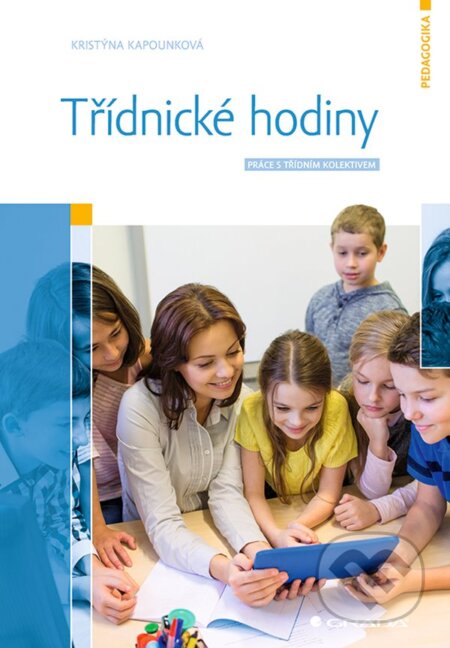 Třídnické hodiny (Práce s třídním kolektivem)