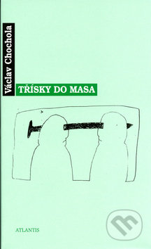 Třísky do masa