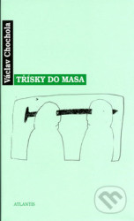 Třísky do masa