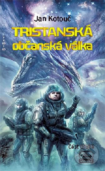 Tristanská občanská válka (Část druhá)