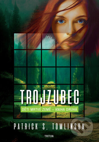 Trojzubec (Děti mrtvé Země - kniha druhá)