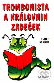 Trombonista a královnin zadeček