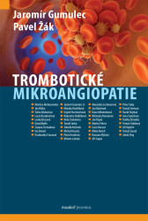 Trombotické mikroangiopatie - Jaromír Gumulec, Žák Pavel