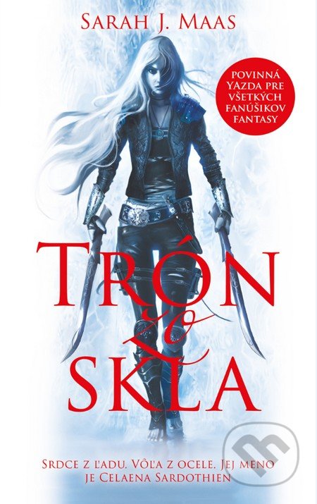 Trón zo skla (Trón zo skla 1)