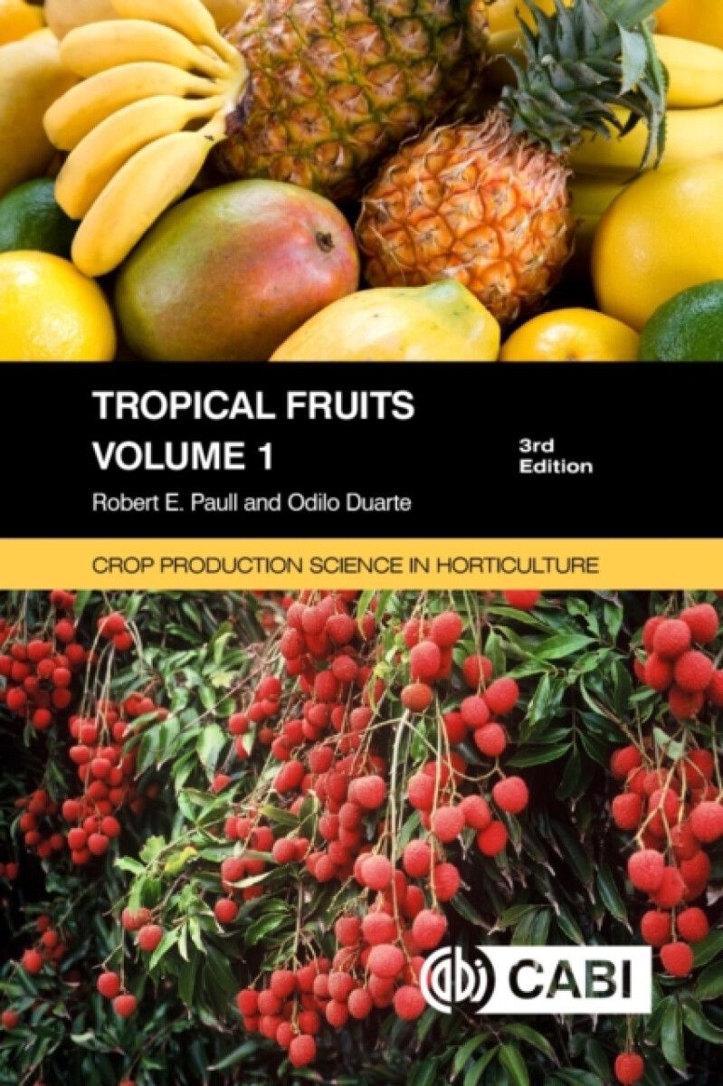 Tropical Fruits, Volume 1