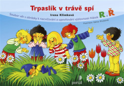 Trpaslík v trávě spí (Soubor vět s obrázky k nacvičování a upevňování výslovnosti hlásek R a Ř) - kniha z kategorie Speciální pedagogika