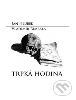 Trpká hodina