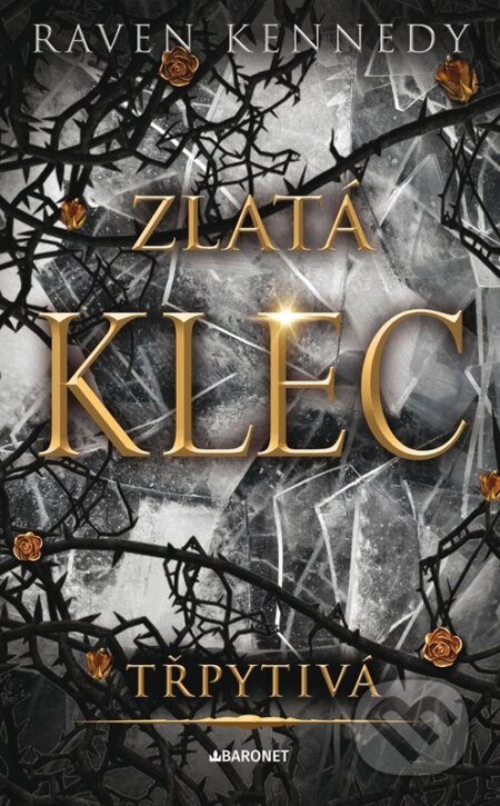 Třpytivá (Zlatá klec)