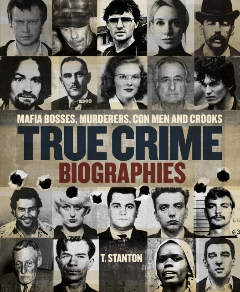 True Crime Biographies