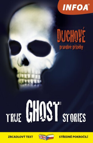 True Ghost Stories / Duchové
