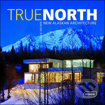 True North (New Alaskan Architecture)