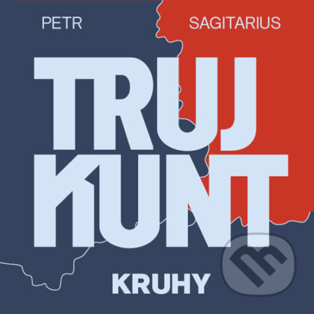 Trujkunt II. - Kruhy